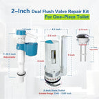 2-Inch Top Dual Flush Valve Repair Kit for One Piece Toilet (10"-13" Tank Height) - Fits 2.44"-2.83" Drain Holes | Includes 2-Inch Flush Valve, 2.2" Thread Push Button, Fill Valve