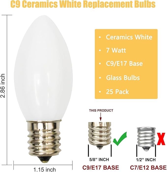 SUNSGNE 25 Pack C9 Incandescent Christmas Light Bulbs, 7 Watt Night Light Bulbs for Outdoor String Lights, Candle Lamps, Night Lights, White, E17 Intermediate Base