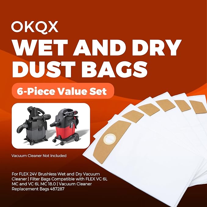 6-Pack Wet/Dry Dust Bags for FLEX 24V Brushless Wet/Dry Vacuum | Filter Bags Compatible with FLEX VC 6L MC & VC 6L MC 18.0 | Vacuum Cleaner Replacement Bags 487287