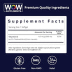 WOW Supplements Vitamin D3 5000 IU Softgels, 125 mcg - Vitamin D3 5000IU Supplement for Strong Bones and Immune Support - Non-GMO, Gluten Free Vitamin D 5000 IU - VIT D3 5000 IU Softgels - 120 Count