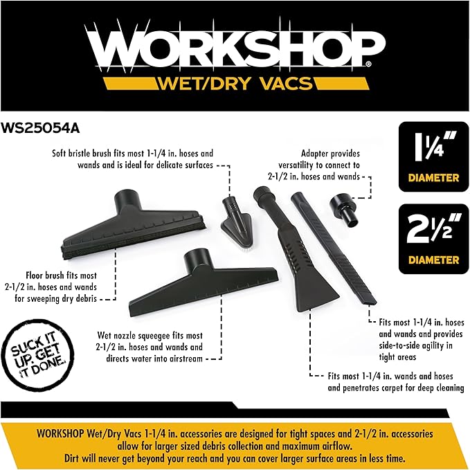 WORKSHOP Wet/Dry Vacs Vacuum Accessories WS25054A Homeowner DIY Kit for Wet Dry Vacuum Cleaners, 1-1/4-inch and 2-1/2-inch Shop Vacuum Attachments with 2-1/2-inch Hose Adapter, for General Cleaning